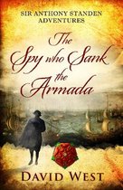 The Spy who Sank the Armada