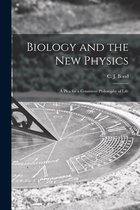 Biology and the New Physics