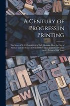 A Century of Progress in Printing
