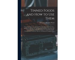 Tinned Foods and How to Use Them
