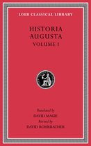 Loeb Classical Library- Historia Augusta, Volume I