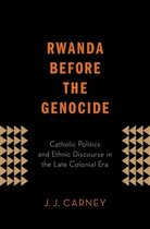 Rwanda Before The Genocide