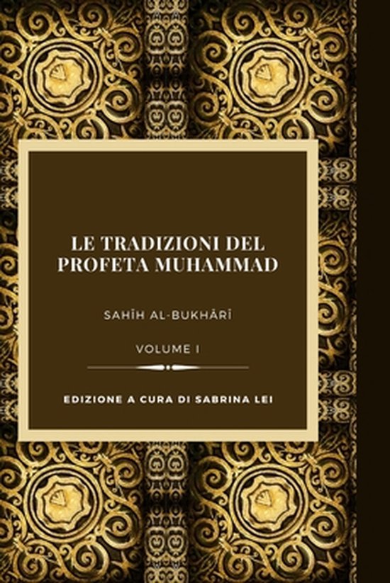 Le Tradizioni del Profeta Muhammad
