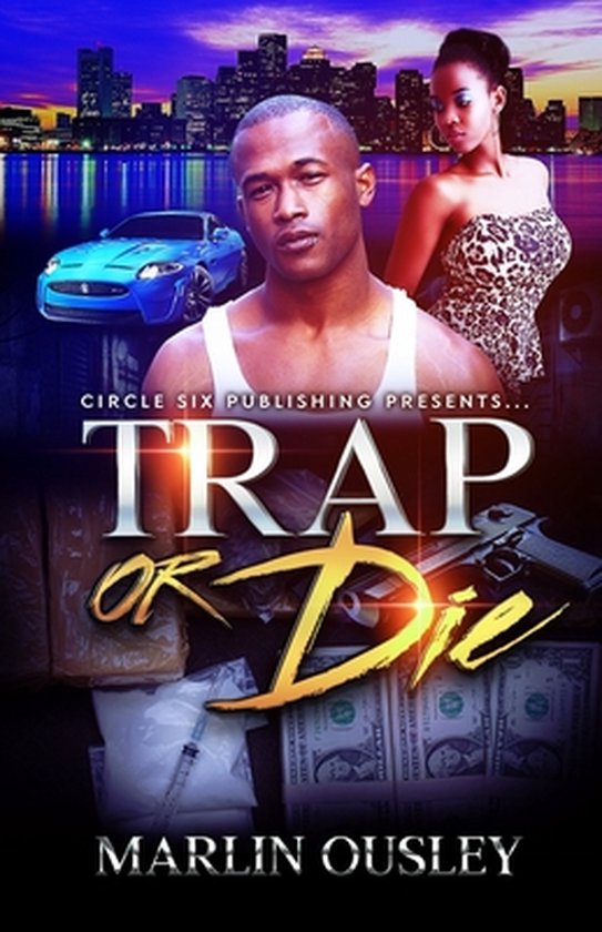 Trap or Die, Marlin Ousley 9798754593725 Boeken