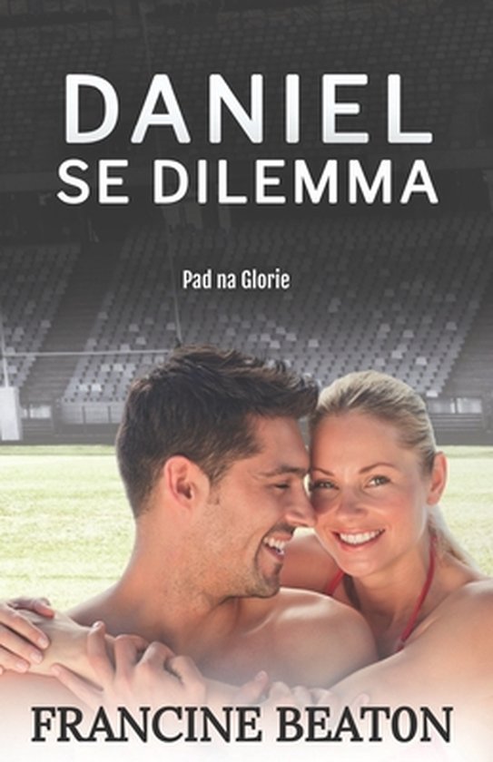 Pad Na Glorie- Daniel se Dilemma - cover