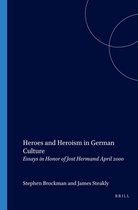 Heroes and Heroism in German Culture