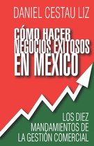 Como hacer negocios exitosos en Mexico