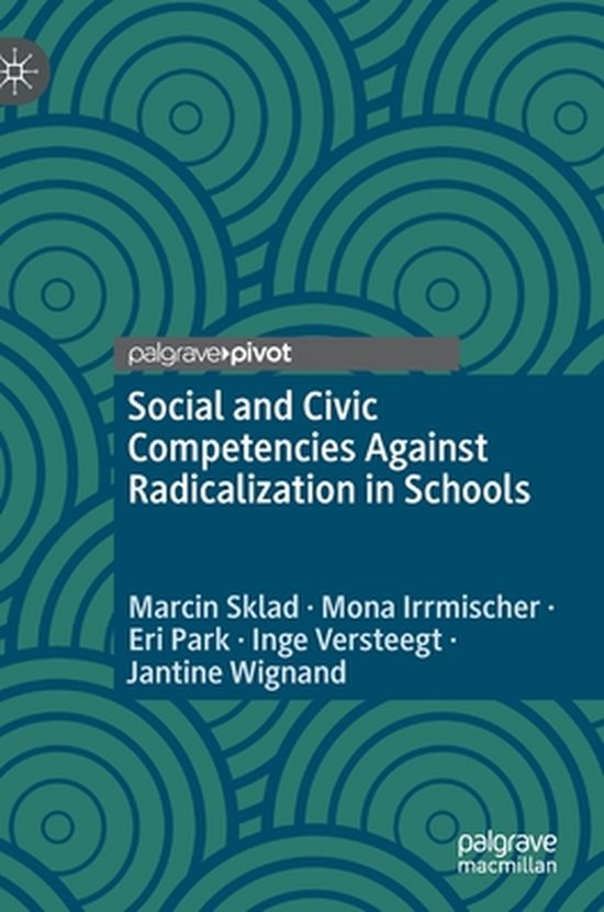 Social and Civic Competencies Against Radicalization in Schools ...