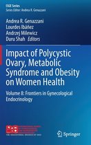ISGE Series- Impact of Polycystic Ovary, Metabolic Syndrome and Obesity on Women Health