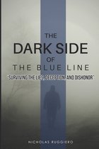 Dark side of the blue line