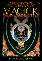 Aleister Crowley's Four Books <br />of Magick