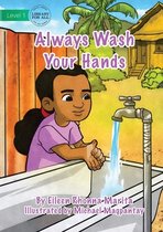 Always Wash Your Hands