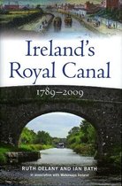 Ireland's Royal Canal 1789-2009