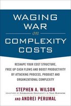Waging War On Complexity Costs