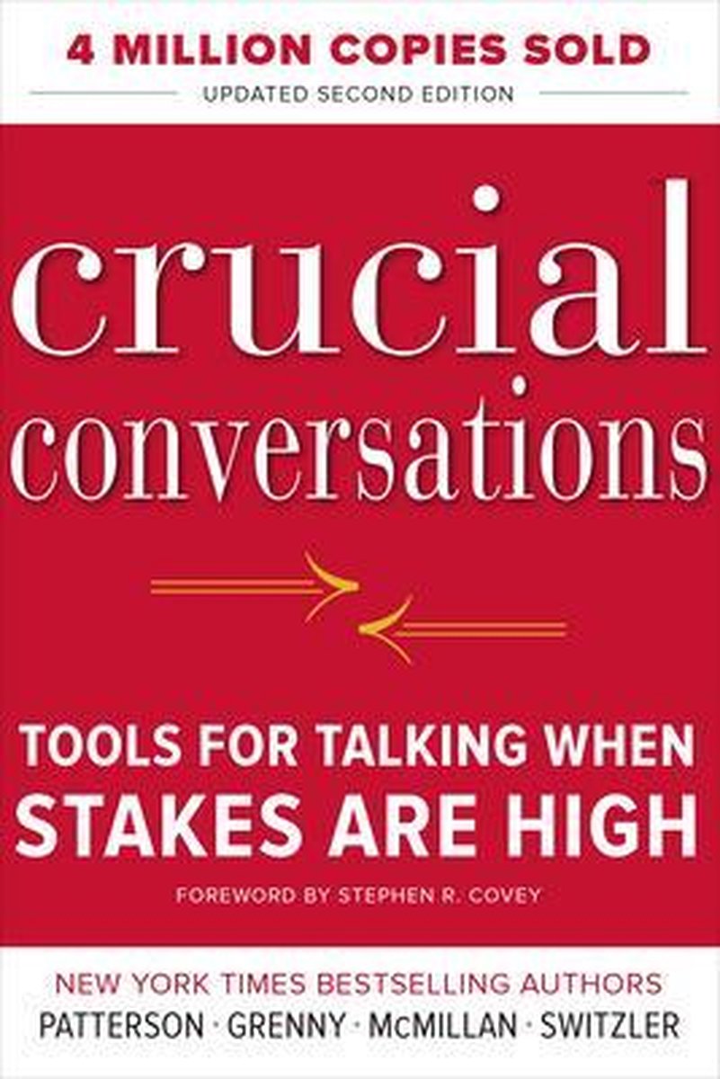 Crucial Conversations - Kerry Patterson