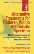 Alternative Treatments For Children Within The Autistic Spec