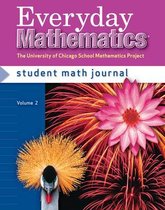 EVERYDAY MATH- Everyday Mathematics, Grade 4, Student Math Journal 2