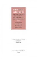 Collected Writings of the Orpheus Institute 10 -   Dramma giocoso