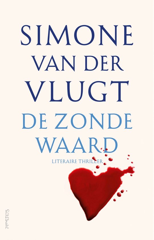 Boek cover De Zonde waard van Simone van der Vlugt (Onbekend)