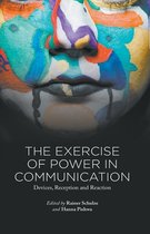 The Exercise of Power in Communication