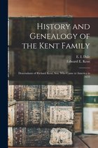 History and Genealogy of the Kent Family