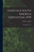 Hancock South America Expedition, 1939: Photographs (5 of 5)