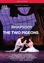 Royal Opera House - Rhapsody / Two Pigeons (DVD)