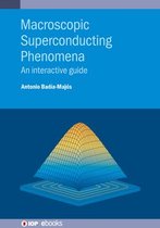 IOP ebooks - Macroscopic Superconducting Phenomena