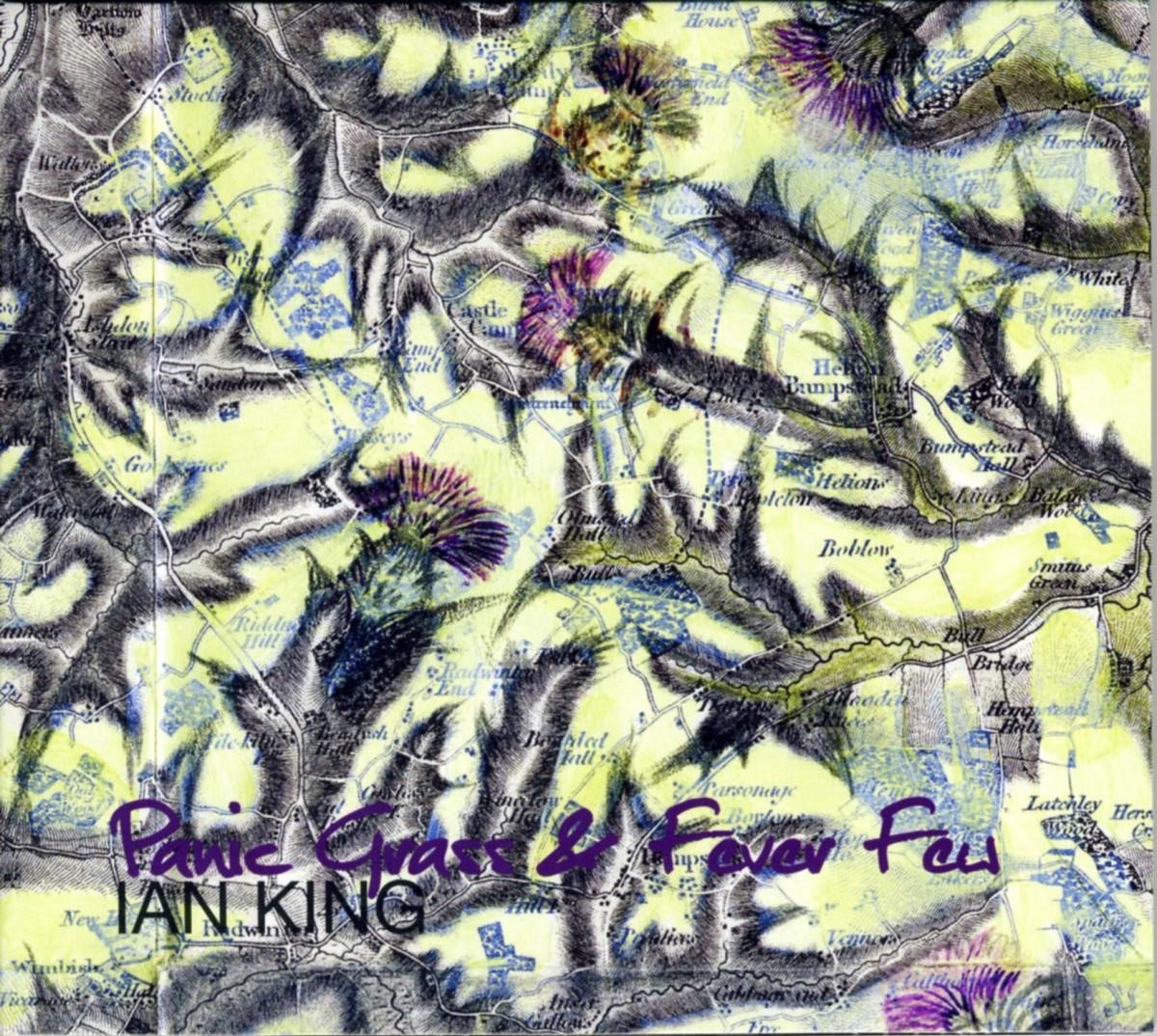Ian King - Panic Grass & Fever Few (LP)