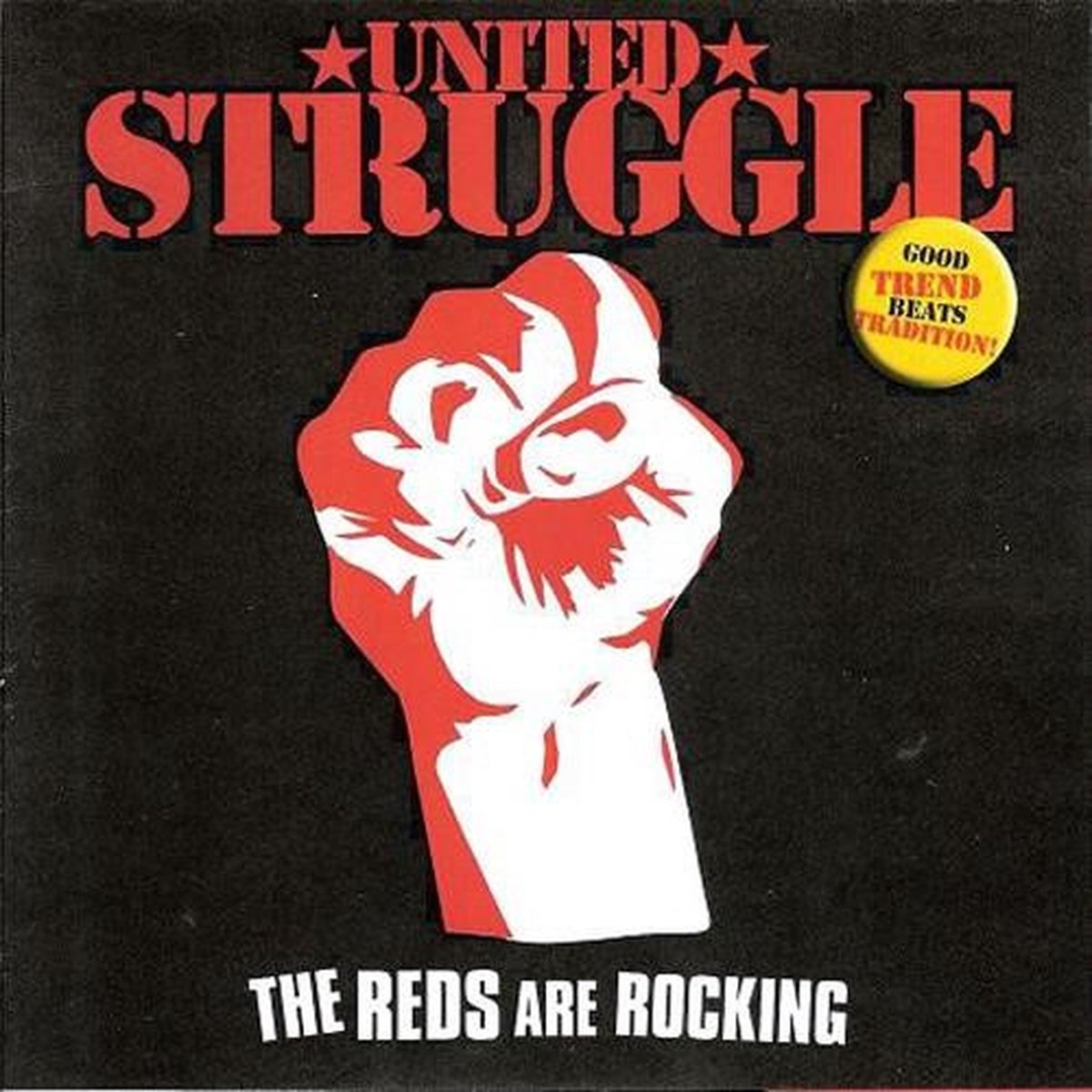 United Struggle - The Reds Are Rocking (7" Single)