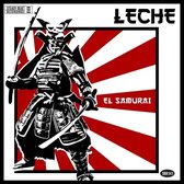 Leche - El Samurai (7" Vinyl Single)
