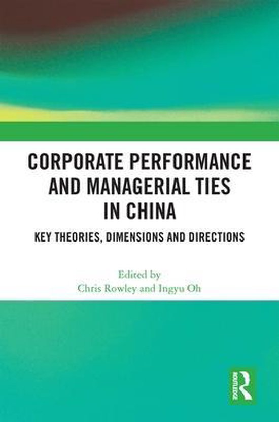 Corporate Performance and Managerial Ties in China - cover