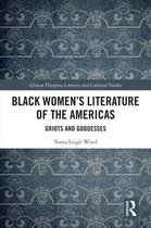 Routledge African Diaspora Literary and Cultural Studies - Black Women’s Literature of the Americas