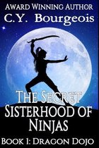 The Secret Sisterhood of Ninjas