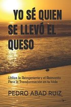 Yo Se Quien Se Llevo El Queso