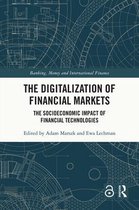 Banking, Money and International Finance - The Digitalization of Financial Markets