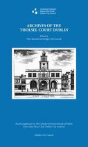 Archives of the Tholsell Court, Dublin