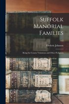 Suffolk Manorial Families