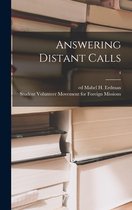 Answering Distant Calls; 4