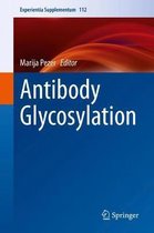 Experientia Supplementum- Antibody Glycosylation