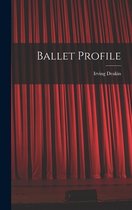 Ballet Profile