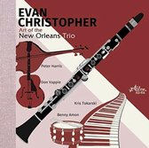 Evan Christopher - Art Of The New Orleans Trio (CD)