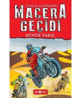 Macera Geçidi-Büyük Yarış