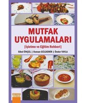 Mutfak Uygulamaları İşletme ve Eğitim Rehberi