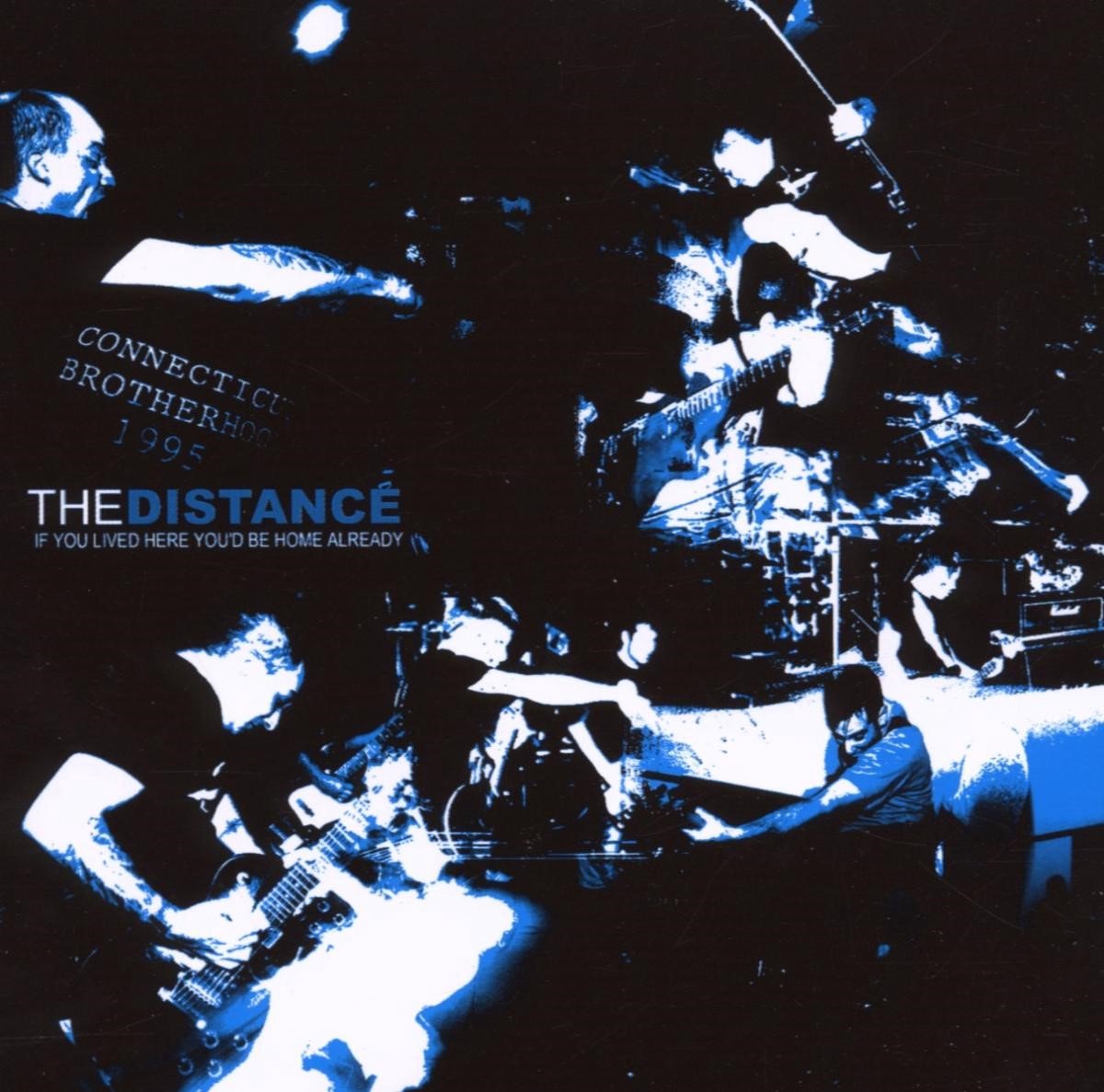 The Distance - If You Lived Here You'd Be Home Already (CD)