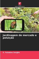 Jardinagem de mercado e poluicao