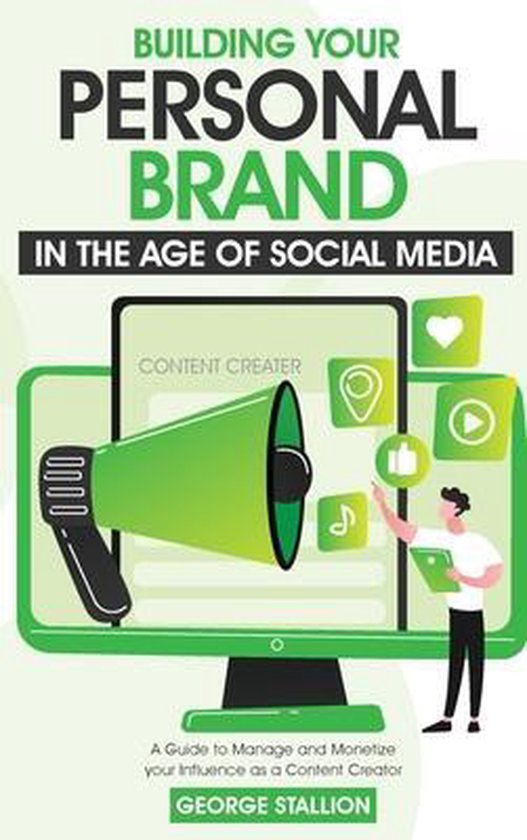 Building Your Personal Brand in the Age of Social Media - cover
