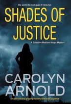 Detective Madison Knight- Shades of Justice
