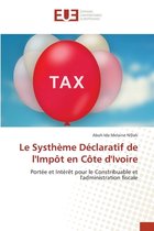 Le Systhème Déclaratif de l'Impôt en Côte d'Ivoire