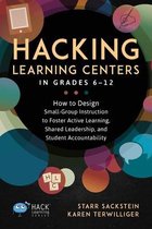 Hack Learning- Hacking Learning Centers in Grades 6-12